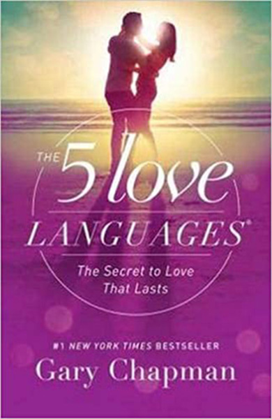 The 5 Love Languages gary chapman